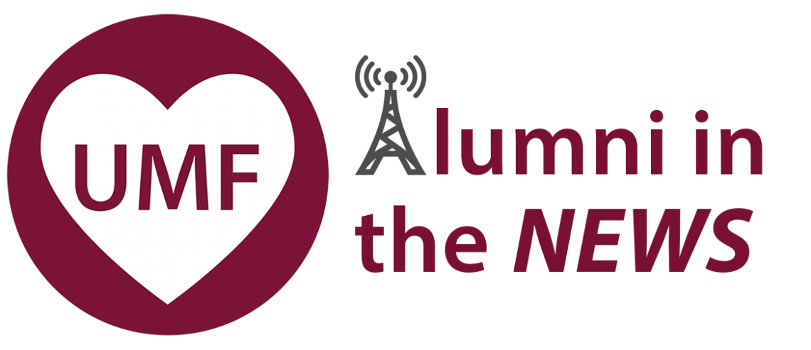 UMF Alumni in the News