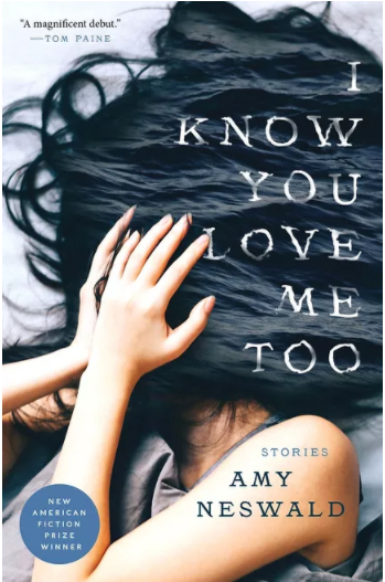 Amy Neswald’s first novel, “I Know You Love Me too”